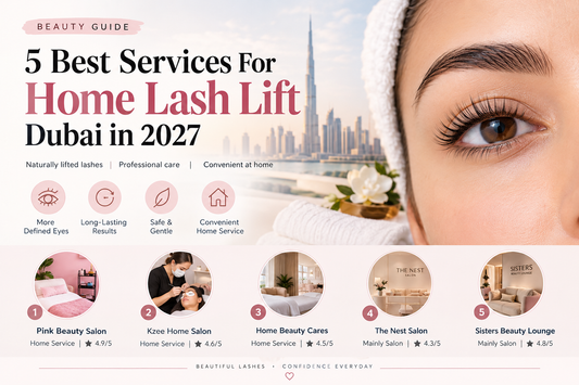 Best home lash lift services in Dubai 2027