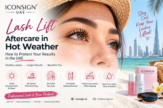 Lash Lift Aftercare in Hot Weather: How to Protect Your Results in the UAE
